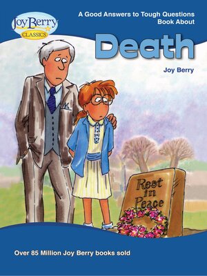 cover image of Good Answers to Tough Questions about Death